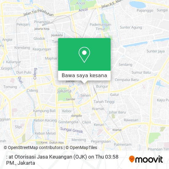 Peta : at Otorisasi Jasa Keuangan (OJK) on Thu 03:58 PM.