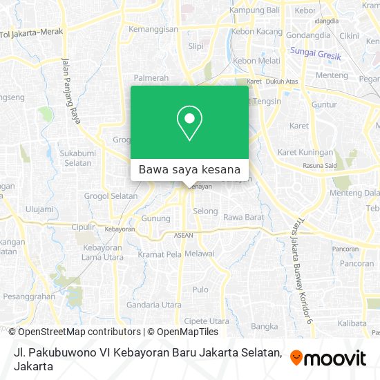 Peta Jl. Pakubuwono VI Kebayoran Baru Jakarta Selatan