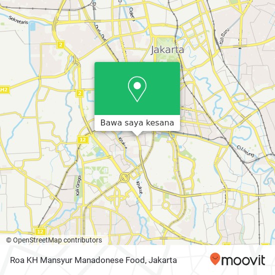 Peta Roa KH Mansyur Manadonese Food, Jalan K. H. Mas Mansyur Tanah Abang Jakarta Pusat 10220