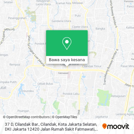 Peta 37 D, Cilandak Bar., Cilandak, Kota Jakarta Selatan, DKI Jakarta 12420 Jalan Rumah Sakit Fatmawati