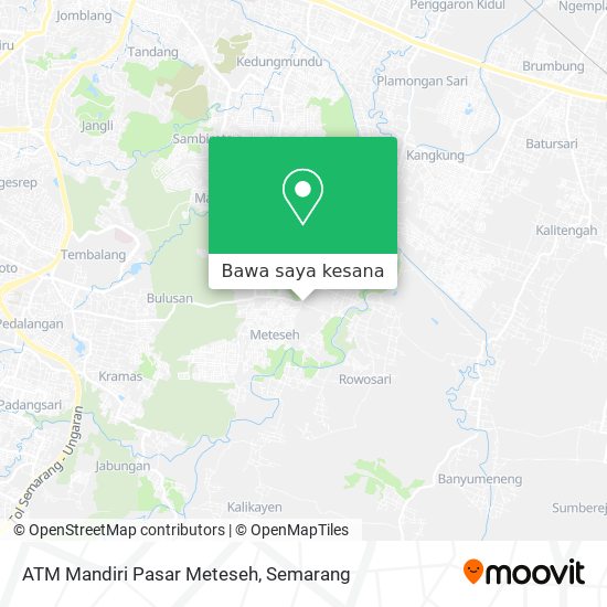 Peta ATM Mandiri Pasar Meteseh