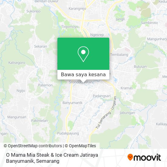 Peta O Mama Mia Steak & Ice Cream Jatiraya Banyumanik