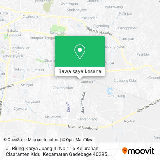 Peta Jl. Riung Karya Juang III No.116 Kelurahan Cisaranten Kidul Kecamatan Gedebage 40295