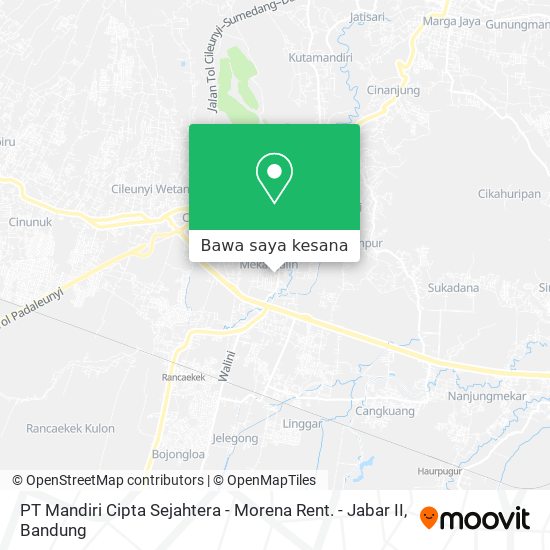 Peta PT Mandiri Cipta Sejahtera - Morena Rent. - Jabar II
