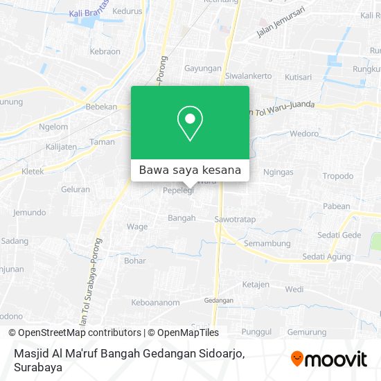 Peta Masjid Al Ma'ruf Bangah Gedangan Sidoarjo