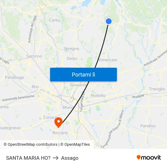 SANTA MARIA HO? to Assago map