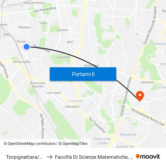 Torpignattara/Ciro Da Urbino to Facoltà Di Scienze Matematiche, Fisiche E Naturali (Sogene) map