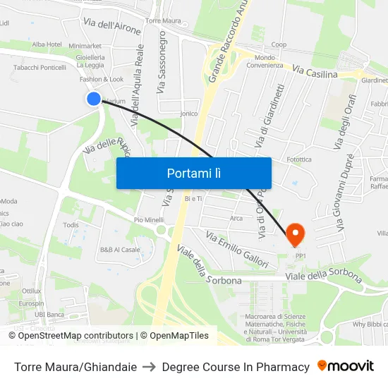 Torre Maura/Ghiandaie to Degree Course In Pharmacy map