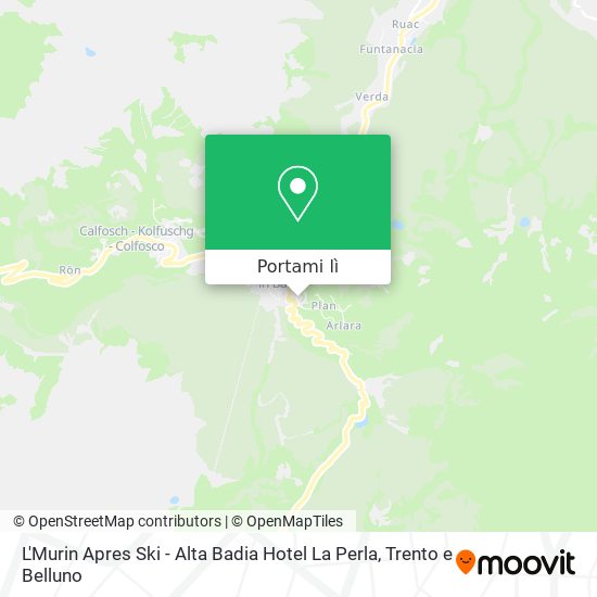 Mappa L'Murin Apres Ski - Alta Badia Hotel La Perla