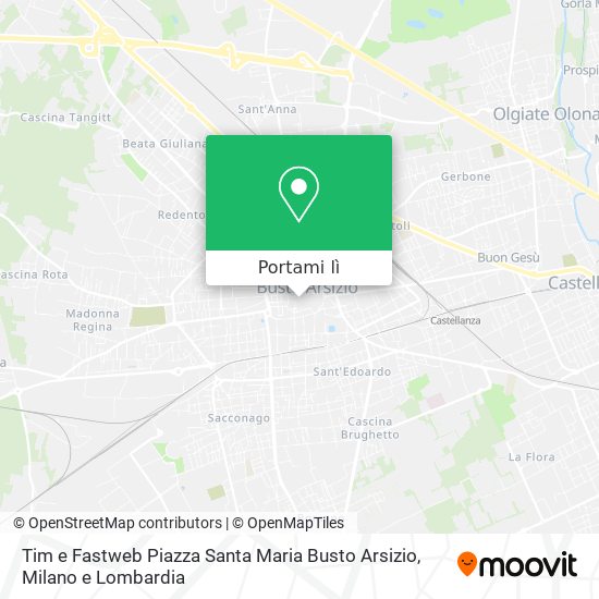 Mappa Tim e Fastweb Piazza Santa Maria Busto Arsizio