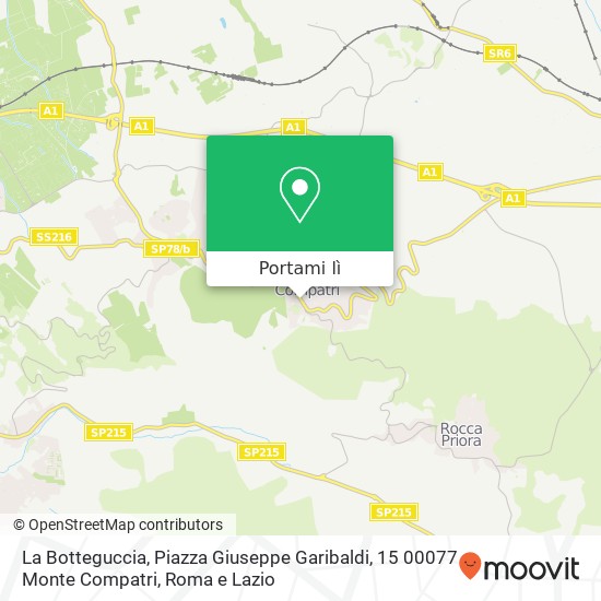 Mappa La Botteguccia, Piazza Giuseppe Garibaldi, 15 00077 Monte Compatri