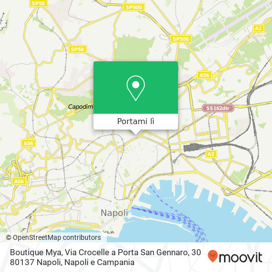 Mappa Boutique Mya, Via Crocelle a Porta San Gennaro, 30 80137 Napoli