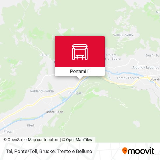 Mappa Tel, Ponte/Töll, Brücke