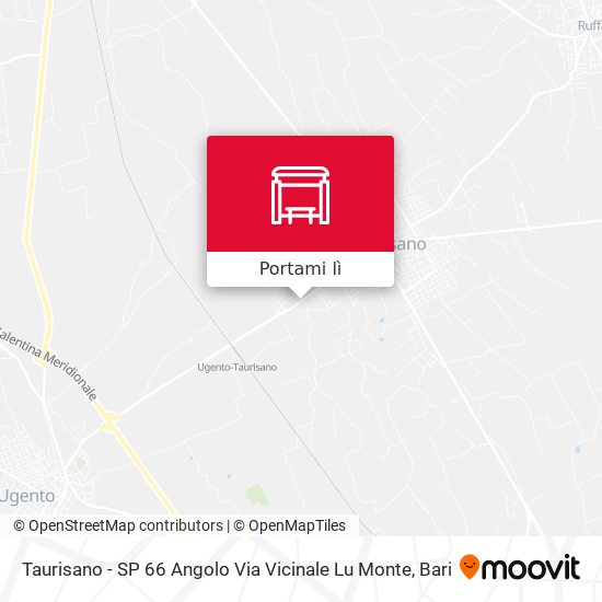 Mappa Taurisano - SP 66 Angolo Via Vicinale Lu Monte