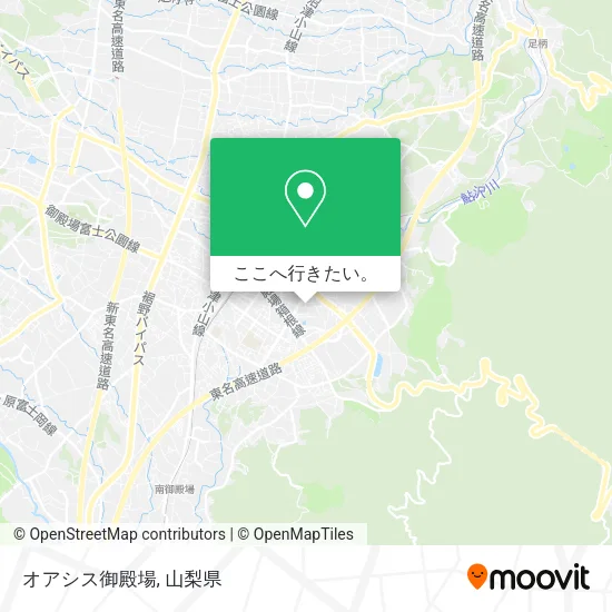 オアシス御殿場地図