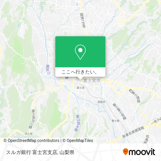 スルガ銀行 富士宮支店地図
