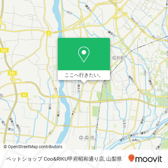ペットショップ Coo&RIKU甲府昭和通り店地図