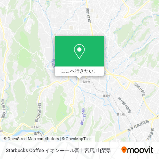 Starbucks Coffee イオンモール富士宮店地図