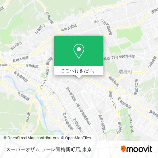 スーパーオザム ラーレ青梅新町店地図