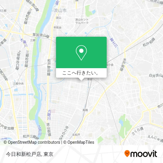 今日和新松戸店地図