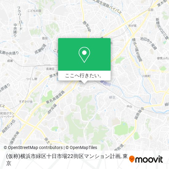 (仮称)横浜市緑区十日市場22街区マンション計画地図
