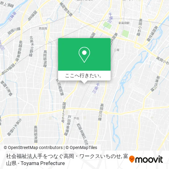 社会福祉法人手をつなぐ高岡・ワークスいちのせ地図