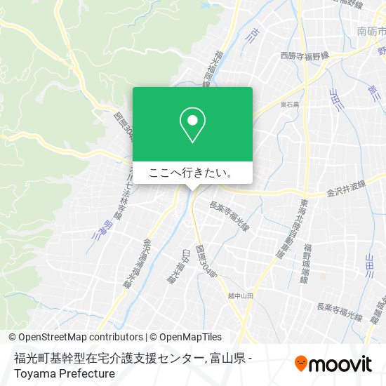 福光町基幹型在宅介護支援センター地図