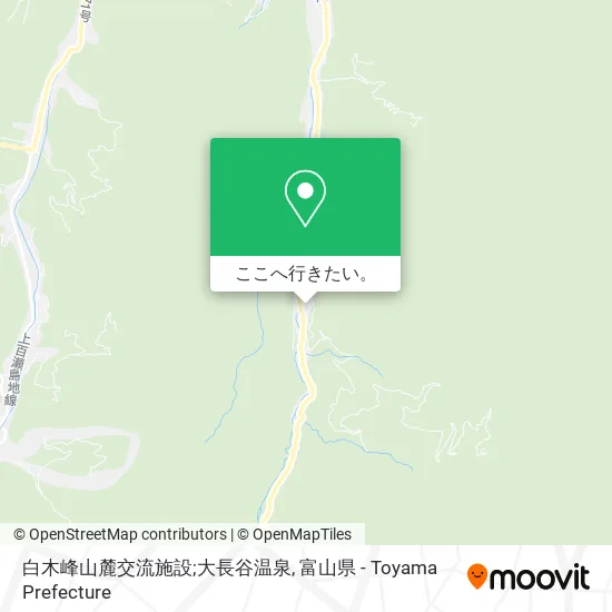 白木峰山麓交流施設;大長谷温泉地図