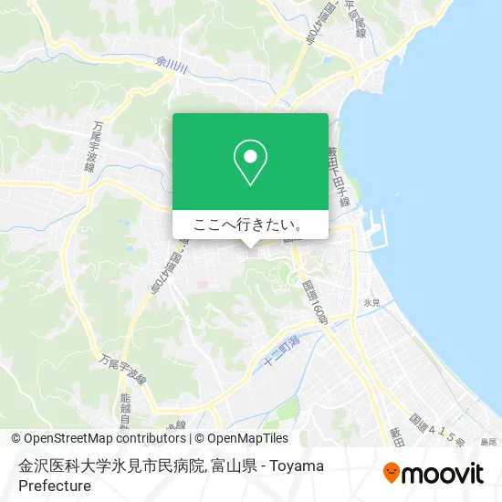 金沢医科大学氷見市民病院地図