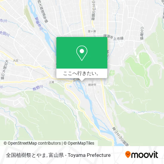 全国植樹祭とやま地図