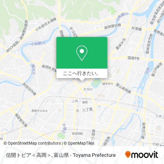信開トピア＜高岡＞地図