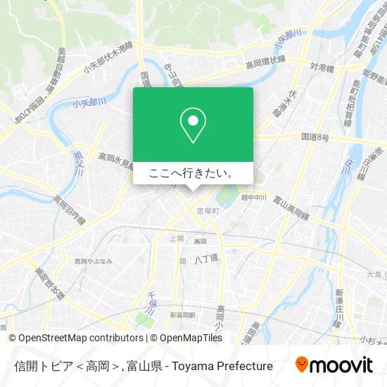 信開トピア＜高岡＞地図