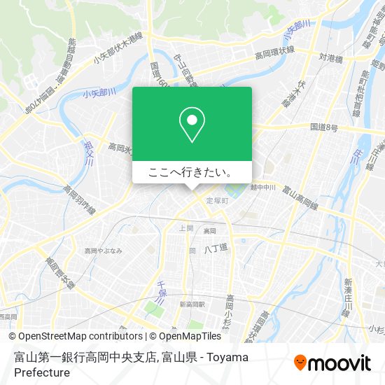 富山第一銀行高岡中央支店地図