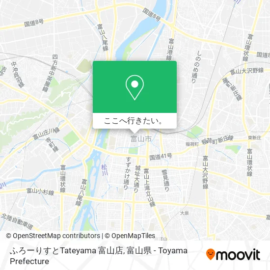 ふろーりすとTateyama 富山店地図