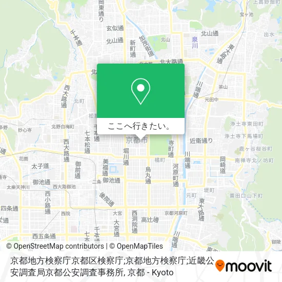 京都地方検察庁京都区検察庁;京都地方検察庁;近畿公安調査局京都公安調査事務所地図