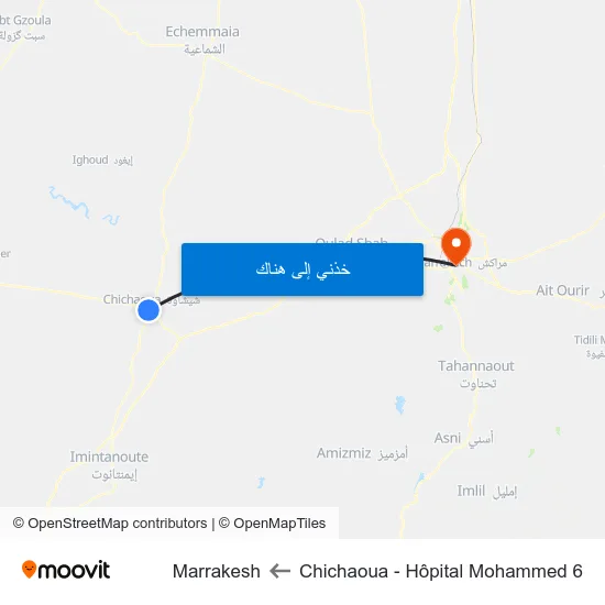 Chichaoua - Hôpital Mohammed 6 to Marrakesh map