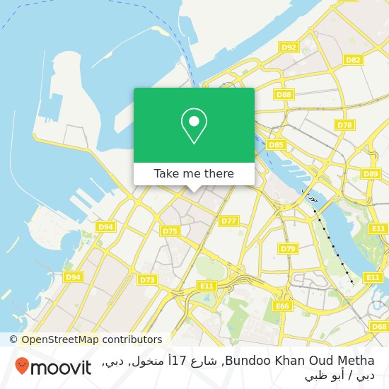 خريطة Bundoo Khan Oud Metha, شارع 17أ منخول, دبي