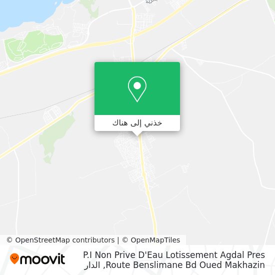 خريطة P.I Non Prive D'Eau Lotissement Agdal Pres Route Benslimane Bd Oued Makhazin