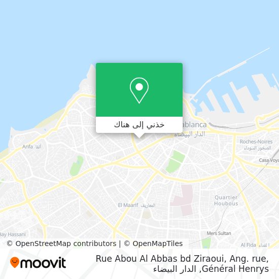 خريطة Rue Abou Al Abbas bd Ziraoui, Ang. rue, Général Henrys