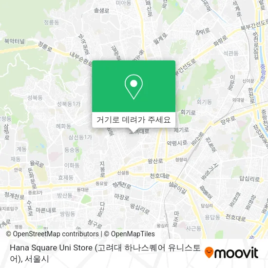 Hana Square Uni Store (고려대 하나스퀘어 유니스토어) 지도