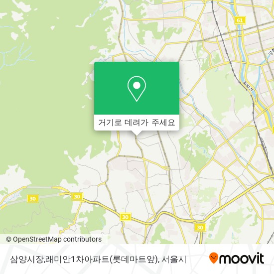 삼양시장,래미안1차아파트(롯데마트앞) 지도