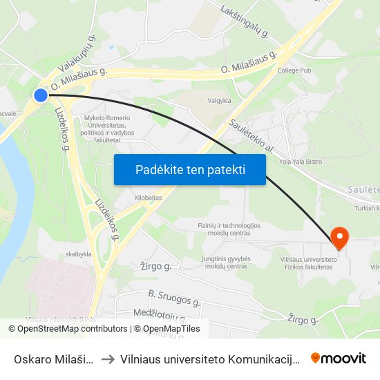 Oskaro Milašiaus St. to Vilniaus universiteto Komunikacijos fakultetas map